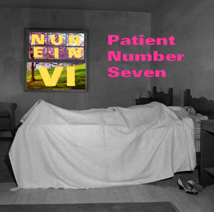 Patient Number Seven (5/16/11)