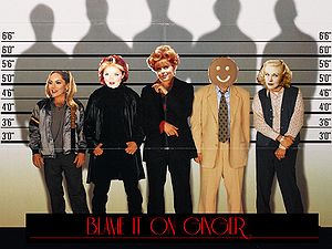 Blame it on Ginger (5/2/11)